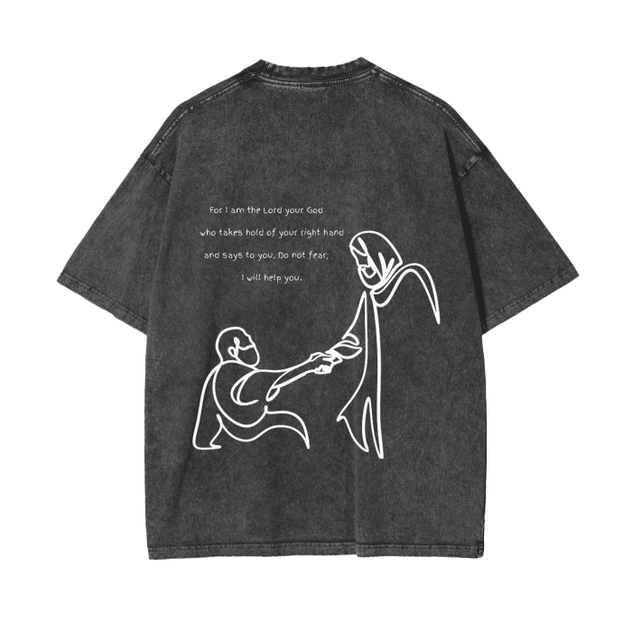 (ISAIAH 41:13) Washed, Oversized T-shirt